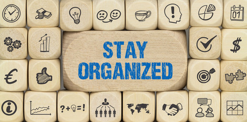 Stay organized