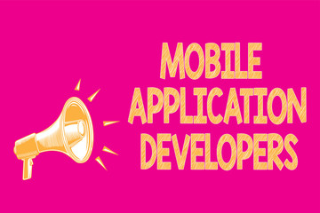 Text sign showing Mobile Application Developers. Conceptual photo create software for devices like Android Megaphone loudspeaker pink background important message speaking loud