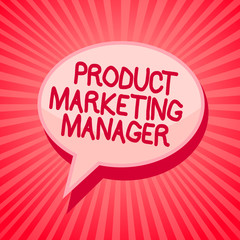 Handwriting text writing Product Marketing Manager. Concept meaning who responsible for putting plan to sell product Pink speech bubble message reminder rays shadow important intention saying