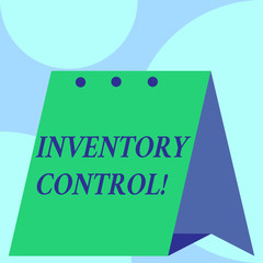 Text sign showing Inventory Control. Business photo showcasing regulating and maximising your company s is inventory Open big standing calendar Desk monthly planner Geometrical background