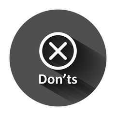 Don'ts sign icon in flat style. Unlike vector illustration on black round background with long shadow. No business concept.