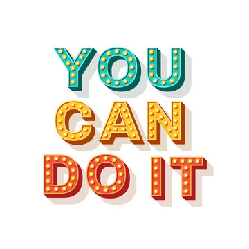 You can do it motivational poster