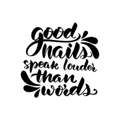 good nails speak louder than words