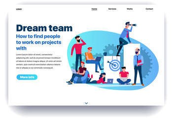 Web page flat design template for dream team. Business landing page findings your own dream team to work on projects. Modern vector illustration concept for website and mobile website development