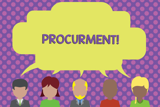 Text sign showing Procurment. Business photo showcasing action of acquiring military equipment and supplies Five different races persons sharing blank speech bubble. People talking