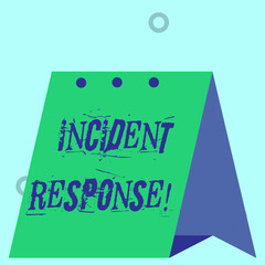 Word writing text Incident Response. Business photo showcasing addressing and analysisaging the aftermath of a security breach Modern fresh and simple design of calendar using hard folded paper