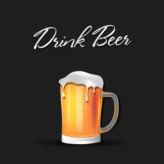 Drink Beer. Beer mug with foam