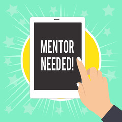 Writing note showing Mentor Needed. Business concept for Employee training under senior assigned act as advisor Female Hand with White Polished Nails Pointing Finger Tablet Screen Off