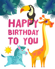 Happy Birthday Children Event. Tropic and Exotic Party, Cute Animals.