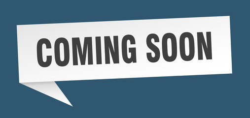 coming soon 3d speech bubble sign