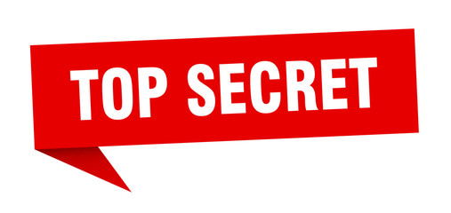 top secret 3d speech bubble sign