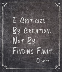 Fototapeta premium finding fault Cicero quote