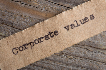 Corporate values word on a piece of paper close up, business creative motivation concept