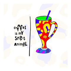 Quote love coffee typography spirit animal cup