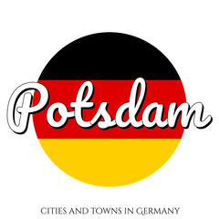Circle button Icon with national flag of Germany with black, red and yellow colors and inscription of city name: Potsdam in modern style. Vector EPS10 illustration.