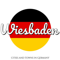 Circle button Icon with national flag of Germany with black, red and yellow colors and inscription of city name: Wiesbaden in modern style. Vector EPS10 illustration.