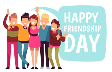 Fototapeta premium Happy friendship day. Friend group hug in love. Friendly teens vector card. Illustration of friendship happiness, message in speech bubble