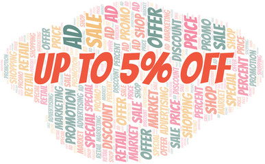 Obraz premium Up To 5% Off word cloud. Wordcloud made with text only.