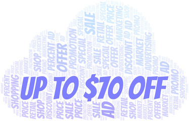 Obraz premium Up To $70 Off word cloud. Wordcloud made with text only.