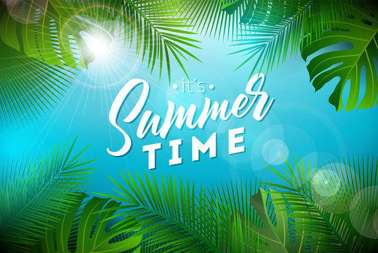 Summer Time Illustration with Typography Letter and Tropical Plants on Ocean Blue Background. Vector Holiday Design with Exotic Palm Leaves and Phylodendron for Banner, Flyer, Invitation, Brochure