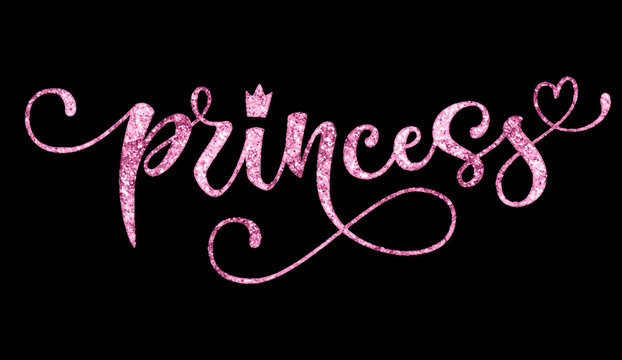 Princess quote. Hand drawn modern calligraphy baby shower lettering logo phrase