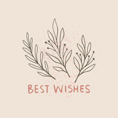 Best wishes - card template. Floral hand drawn vector background