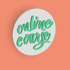 Online course lettering banner design. Vector illustration.