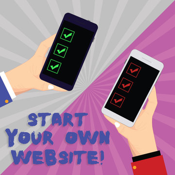 Text sign showing Start Your Own Website. Conceptual photo Serve as Extension of a Business Card a Personal Site Two Hu analysis Hands Each Holding Blank Smartphone Mobile on Sunburst photo