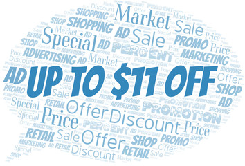 Fototapeta premium Up To $11 Off word cloud. Wordcloud made with text only.