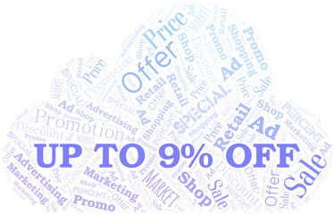 Obraz premium Up To 9% Off word cloud. Wordcloud made with text only.