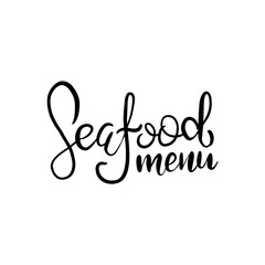 Sea food menu template illustration for restaurant advertising on grunge textured white background. Hand drawn lettering design element for banner, menu and poster in hipster style