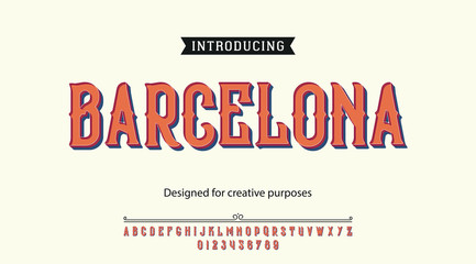 Barcelona typeface.For labels and different type designs