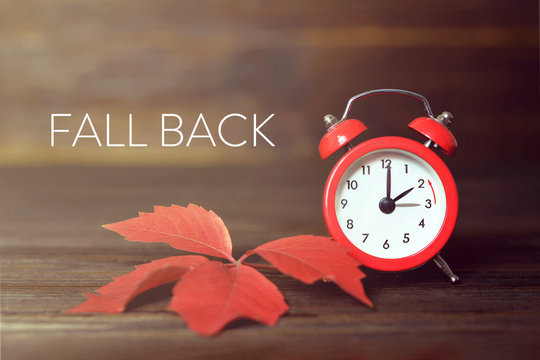 Fall back. Daylight saving time.