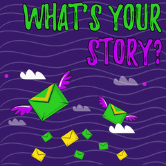 Text sign showing What S Your Story Question. Business photo showcasing asking demonstrating about his past life actions career or events Many Colorful Airmail Flying Letter Envelopes and Two of Them