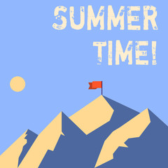 Word writing text Summer Time. Business photo showcasing achieve longer evening daylight summer setting clocks hour ahead Mountains with Shadow Indicating Time of Day and Flag Banner on One Peak