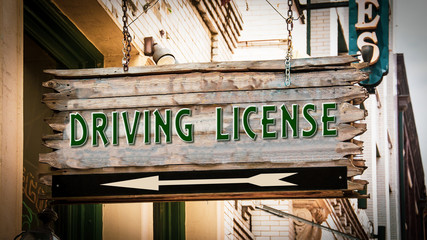 Street Sign DRIVING LICENSE