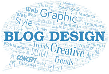 Blog Design word cloud. Wordcloud made with text only.