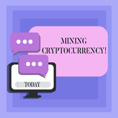 Handwriting text Mining Cryptocurrency. Conceptual photo handling of transaction in the digital currency system Blank Computer Monitor and Two Speech Balloon with Three Dots for Chat Icon