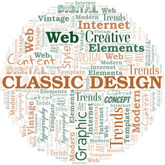 Obraz premium Classic Design word cloud. Wordcloud made with text only.