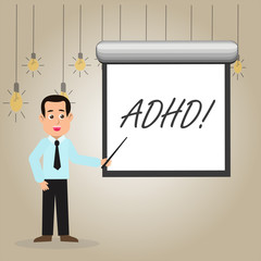 Writing note showing Adhd. Business concept for Learning made easier for children teaching no more a difficult task Man in Necktie Holding Stick Pointing White Screen on Wall