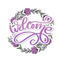 Welcome brush lettering. Vector illustration for decoration or banner Slogan