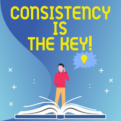 Text sign showing Consistency Is The Key. Business photo text by Breaking Bad Habits and Forming Good Ones Man Standing Behind Open Book, Hand on Head, Jagged Speech Bubble with Bulb
