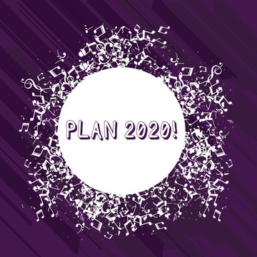 Word writing text Plan 2020. Business photo showcasing detailed proposal doing achieving something next year Disarrayed and Jumbled Musical Notes Icon Surrounding Blank Colorful Circle