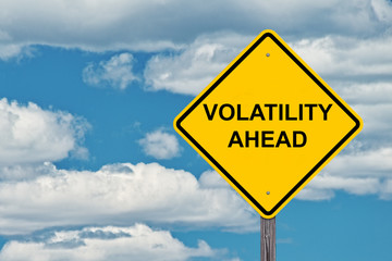 Volatility Ahead Warning Sign - obrazy, fototapety, plakaty