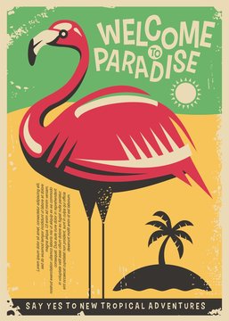 Pink flamingo retro poster design for tropical travel destinations. Welcome to paradise exotic places vintage flyer concept. Vector image.