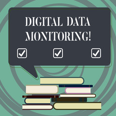 Handwriting text writing Digital Data Monitoring. Concept meaning Routine check of data against quality control rules Uneven Pile of Hardbound Books and Blank Rectangular Color Speech Bubble
