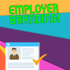 Handwriting text Employer Branding. Conceptual photo promoting company employer choice to desired target group Curriculum Vitae Resume of Young Male Candidate Marked by Colored Checkmark