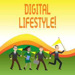 Writing note showing Digital Lifestyle. Business concept for Working over the internet World of Opportunities Crowd Flags Headed by Leader Running Demonstration Meeting