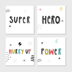 Super Hero - collection of kids cards with cute and fun hand drawn lettering. Vector illustration