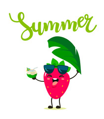 Funny strawberries with a drink in a coconut and handwritten text Summer.